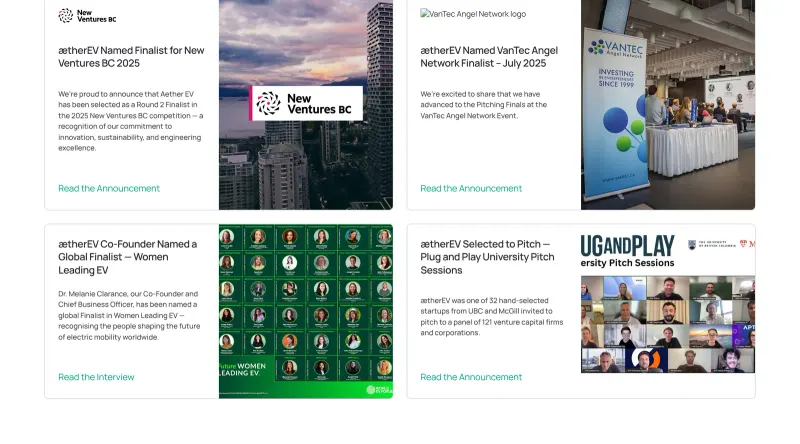 AetherEV’s News and Recognitions cards: New Ventures BC finalist, VanTec Angel Network finalist, Women Leading EV global finalist and the Plug and Play pitch