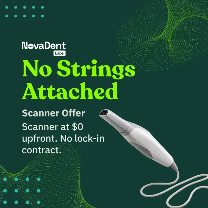 A NovaDent Labs ad, “No Strings Attached”, offering an intraoral scanner at $0 upfront with no lock-in contract