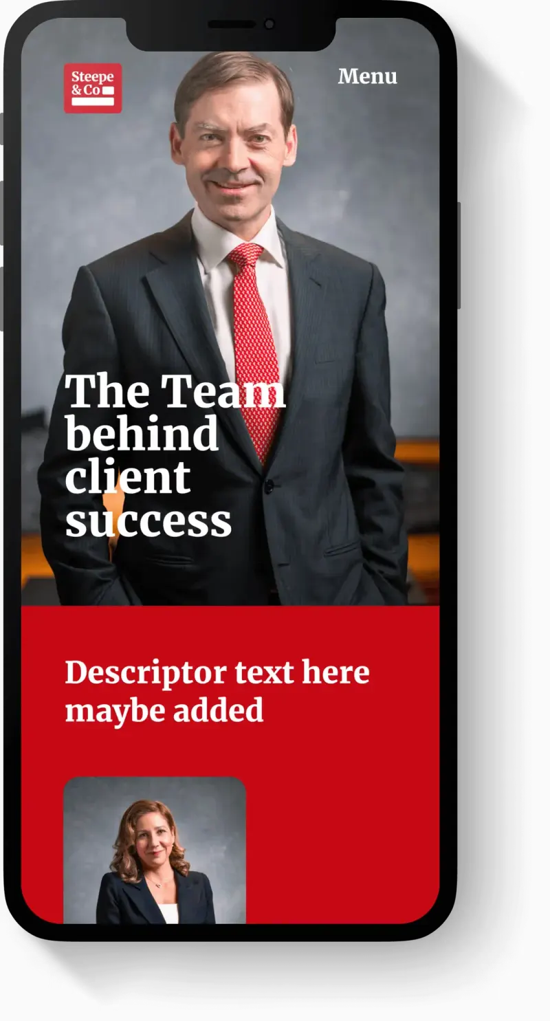 Steepe & Co mobile team page "The Team behind client success" over an executive portrait, with a second team portrait below