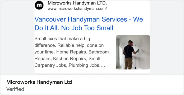 Microworks Handyman Google search ad: Vancouver Handyman Services, We Do It All, No Job Too Small